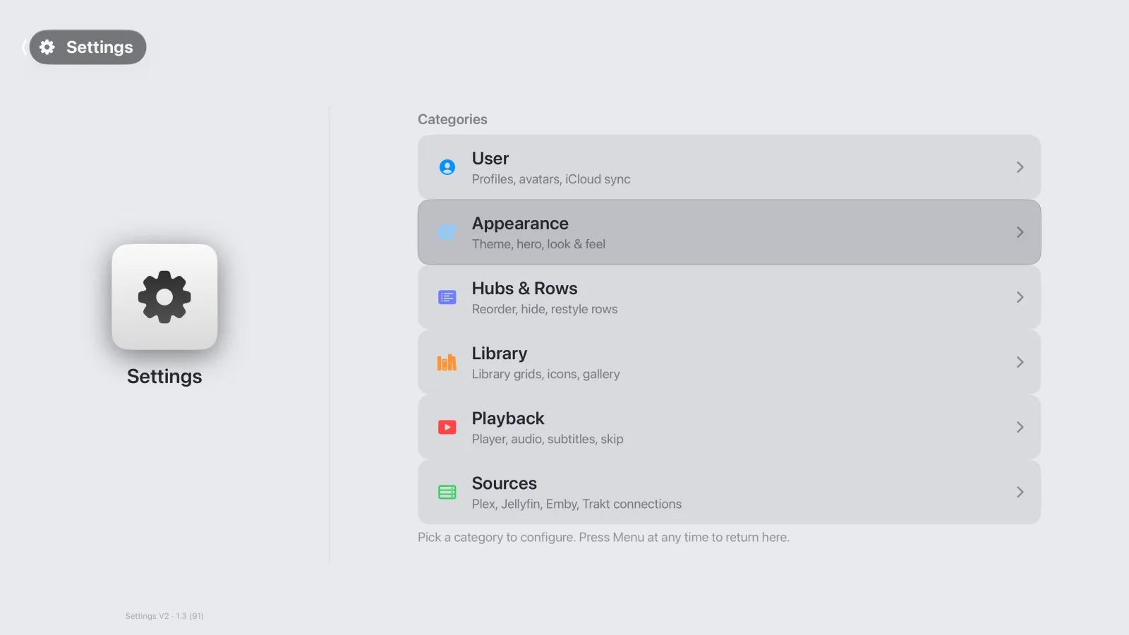 Goody's Settings V2 category list showing User, Appearance, Hubs & Rows, Library, Playback, and Sources rows. Sources is labelled 'Plex, Jellyfin, Emby, Trakt connections.'